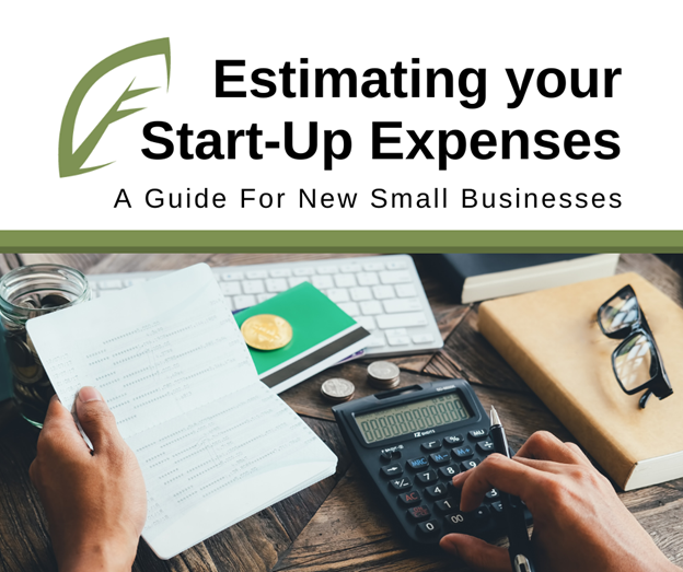 Estimating Your Start-up Expenses